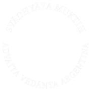 Svādhyāya Muktiḥ ADVAITA VEDĀNTA ARGENTINA